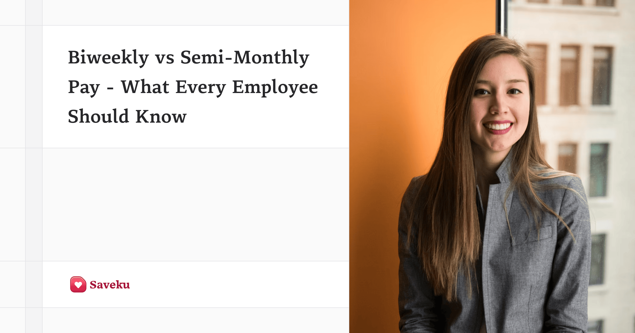 Biweekly vs Semi-Monthly Pay - What Every Employee Should Know