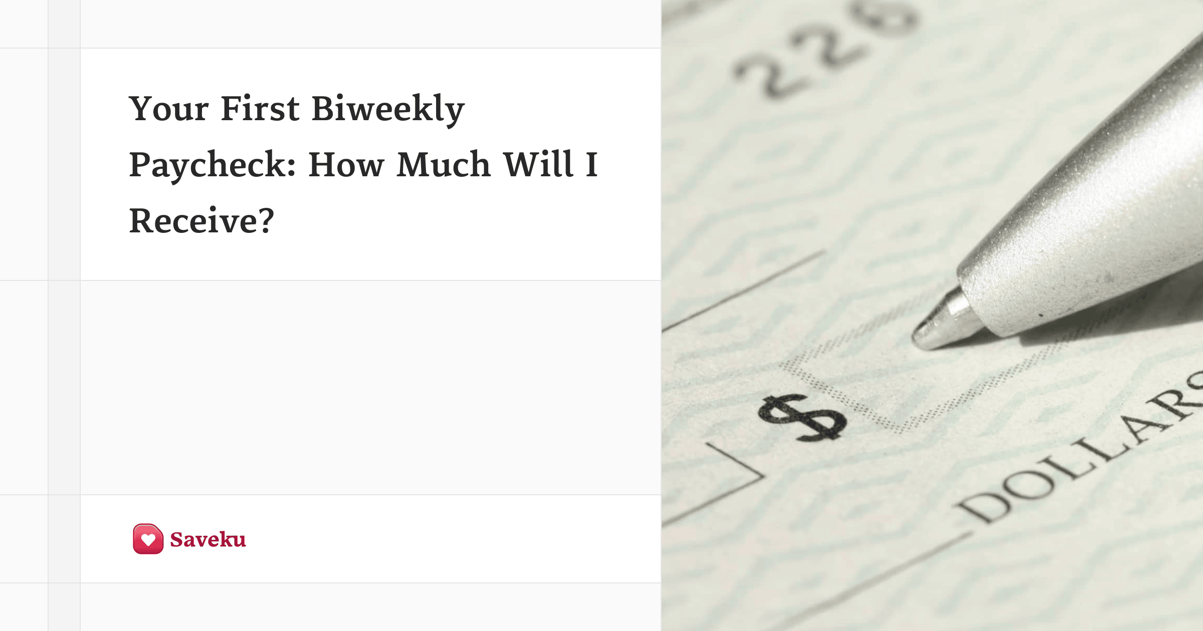 Your First Biweekly Paycheck: How Much Will I Receive?